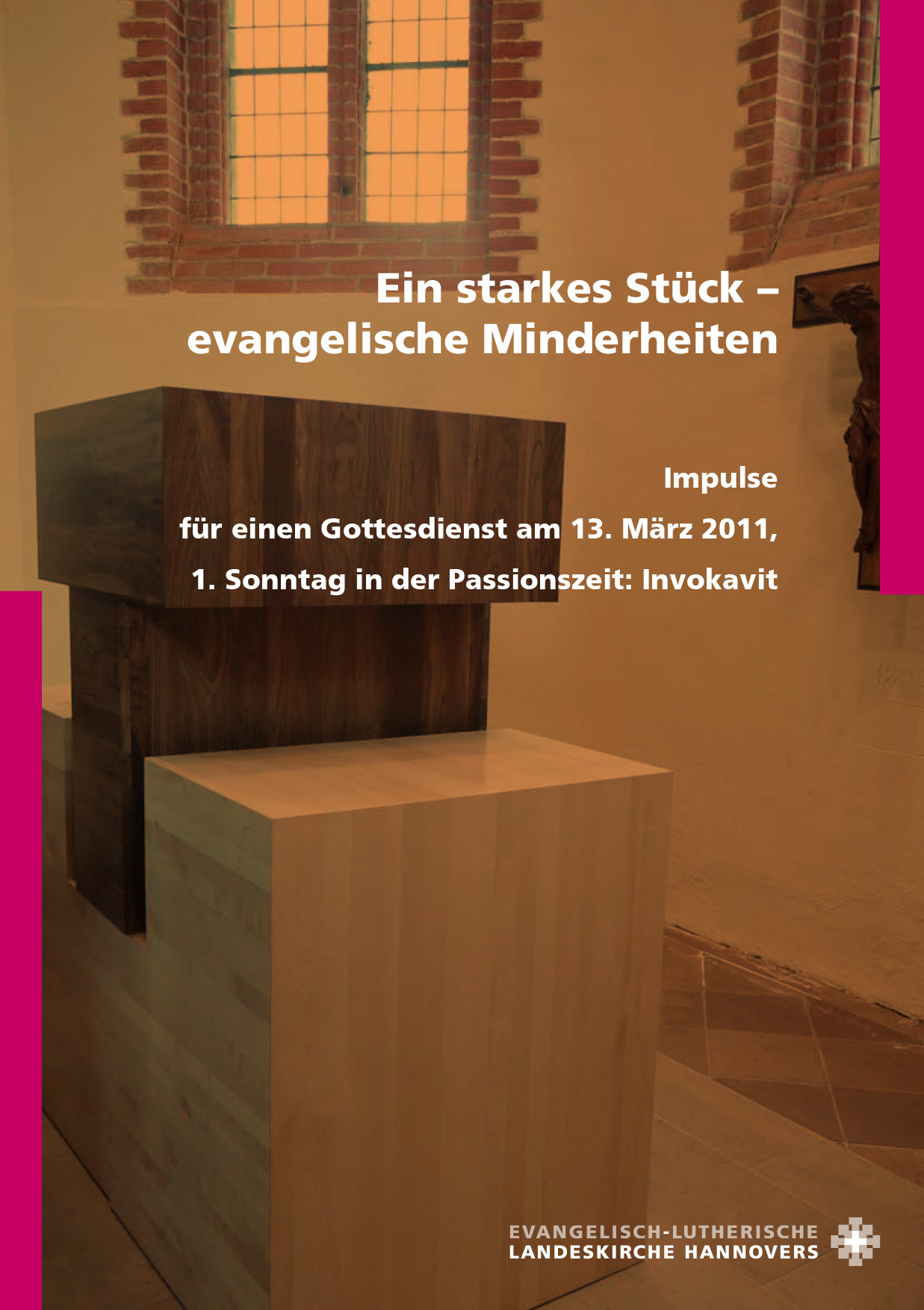Ein starkes Stück – evangelische Minderheiten