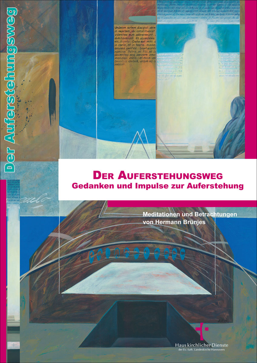 Gedanken und Impulse zur Auferstehung