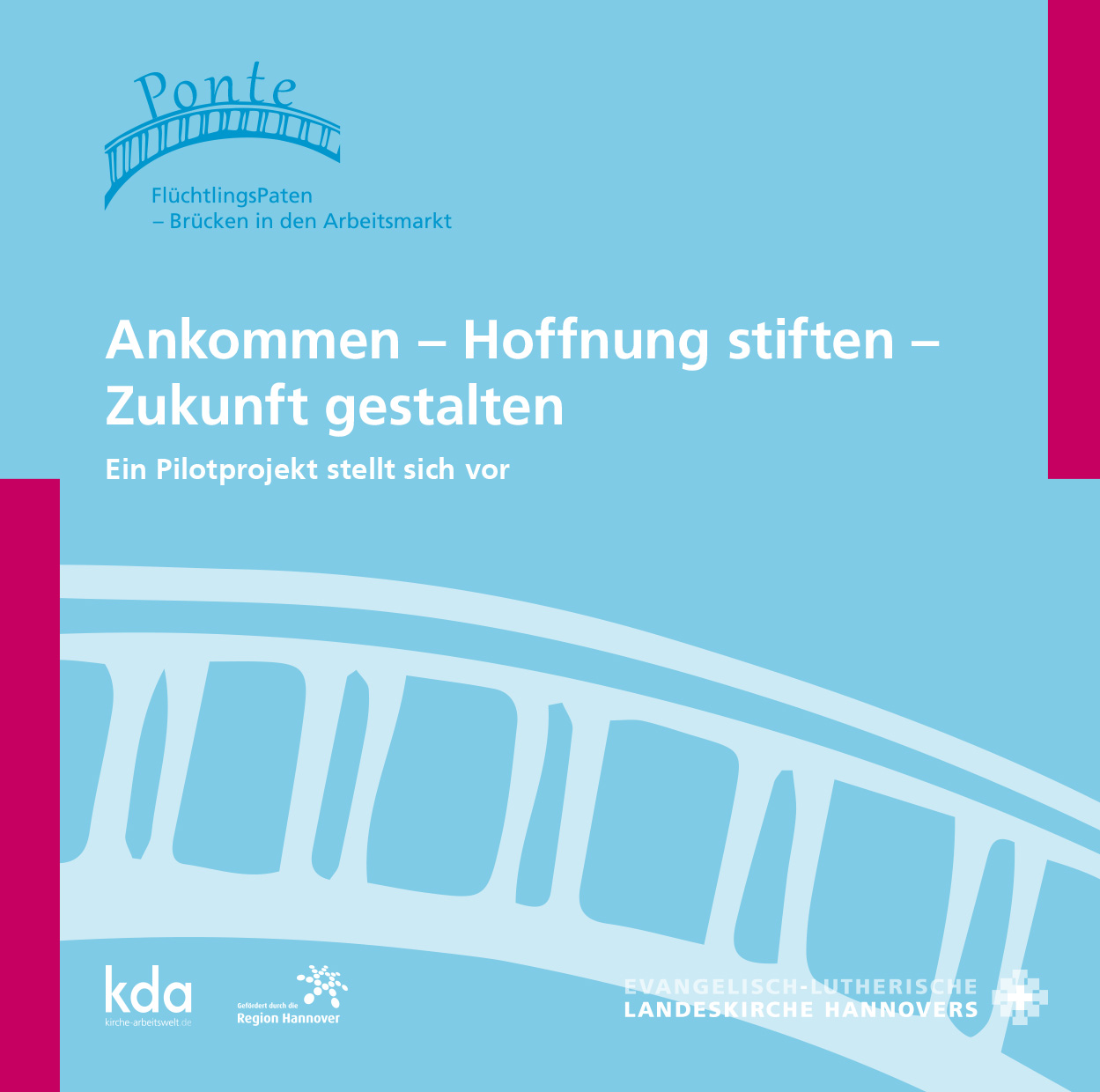 Ankommen – Hoffnung stiften – Zukunft gestalten – PDF-Version