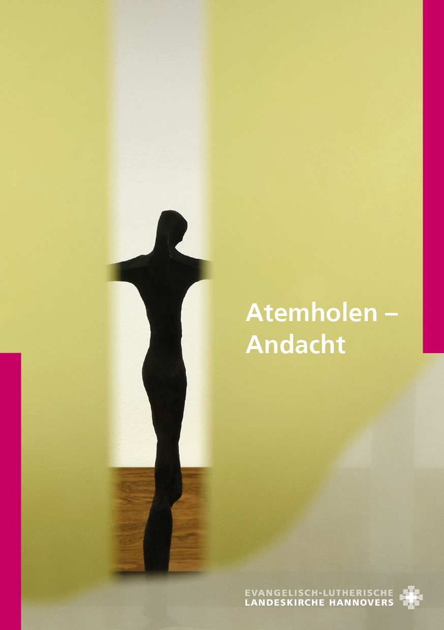 Atemholen – Andacht