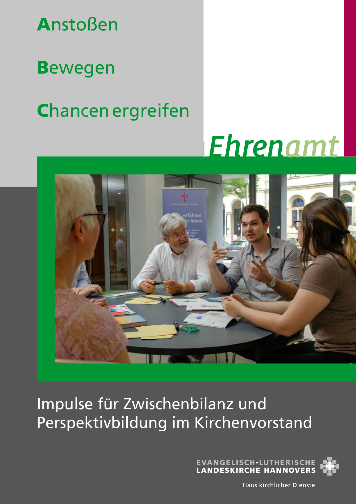 Impulse für Zwischenbilanz und Perspektivbildung im Kirchenvorstand