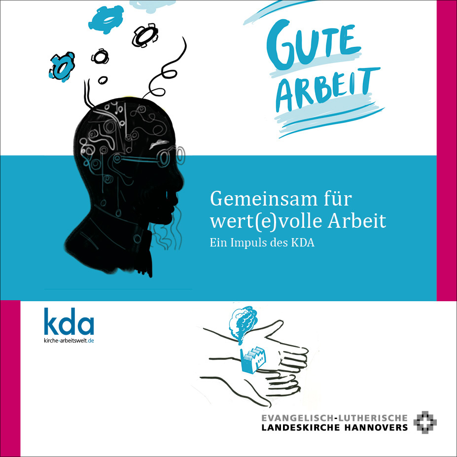 Gute Arbeit – Gemeinsam für wert(e)volle Arbeit