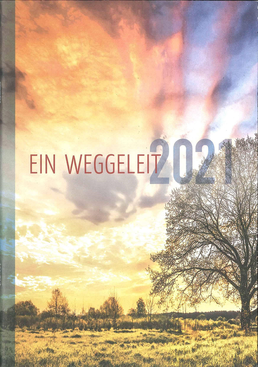 Ein Weggeleit 2021